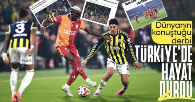 Fenerbahçe–Galatasaray derbisi dünya basınında
