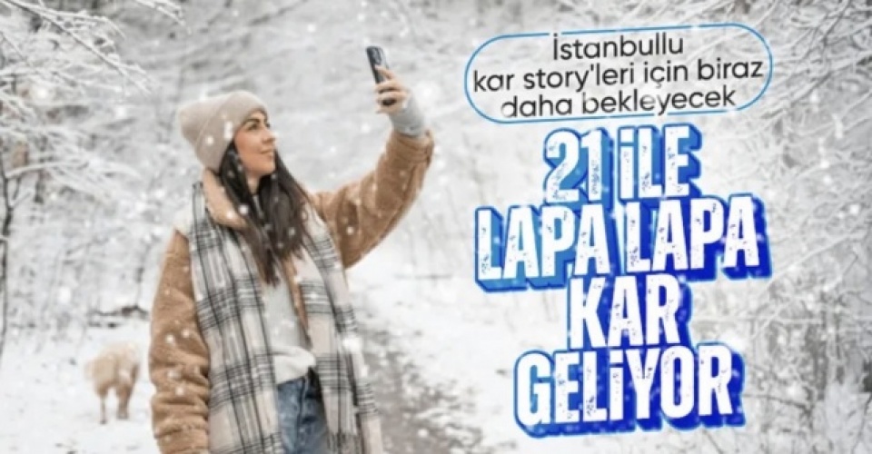 21 ile kar yağışı geliyor: Don ve buzlama uyarısı yapıldı