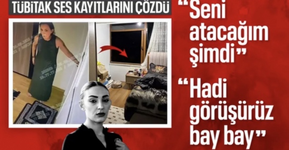 TÜBİTAK Güllü olayında ses kayıtlarını temizledi: 'Hadi görüşürüz bay bay' dedi