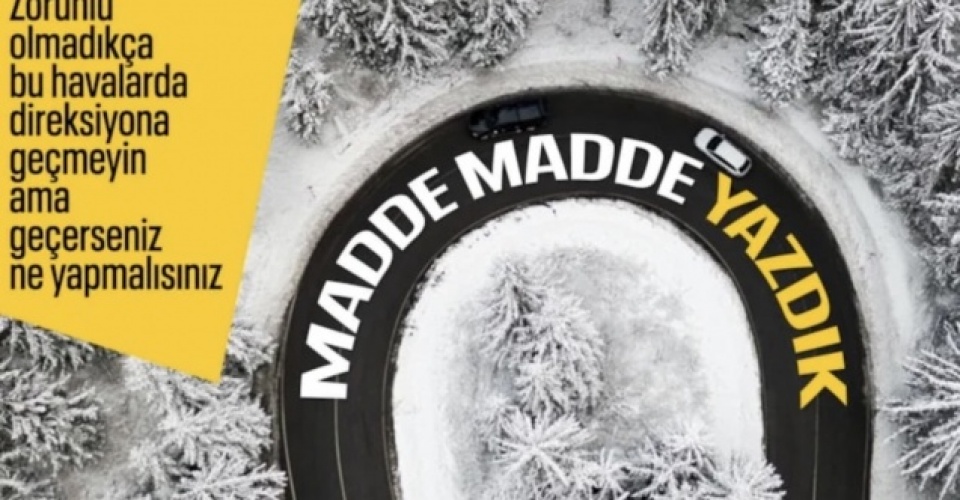 Direksiyona geçmeden iki kere düşünün: İşte karlı yollarda hayat kurtaran sürüş teknikleri