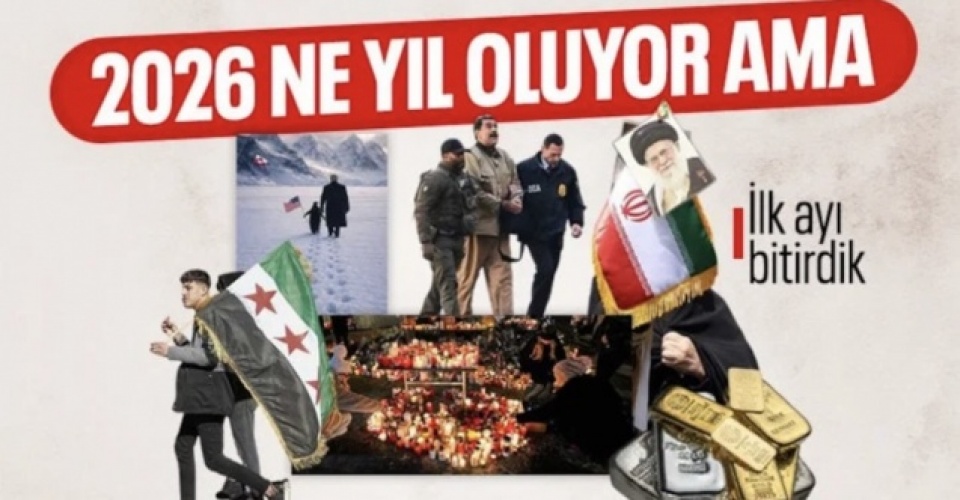 Dünyada 2026'nın ilk ayına siyasi gerilimler ve afetler damga vurdu