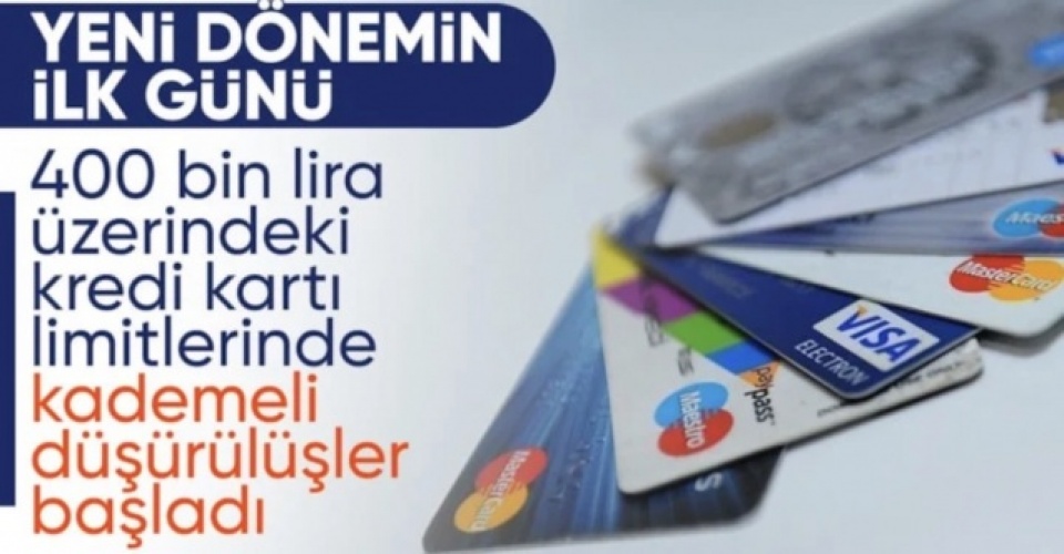 Kredi kartı limitlerinde yeni dönem bugün başladı